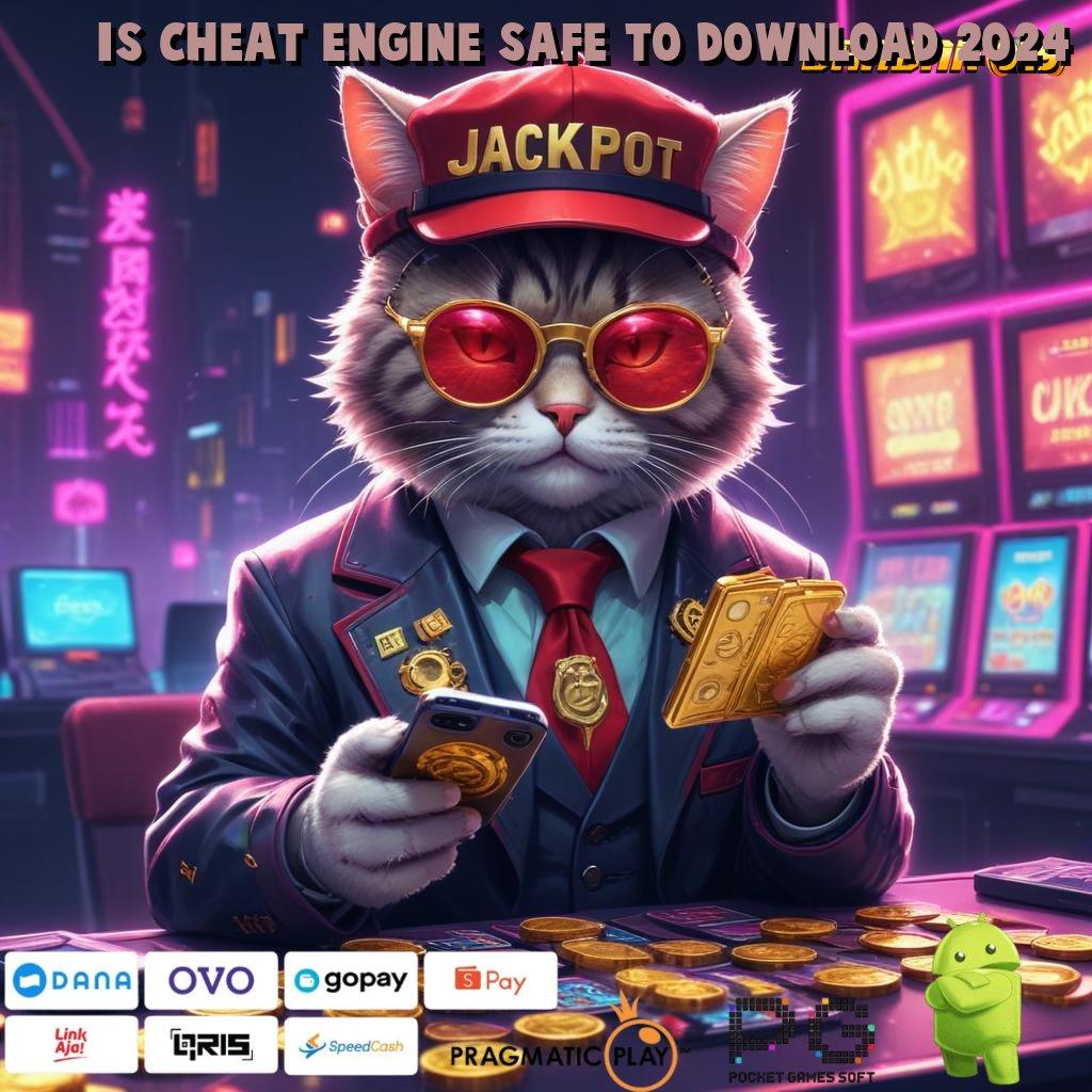 IS CHEAT ENGINE SAFE TO DOWNLOAD 2024 # menyelesaikan kemenangan terjamin