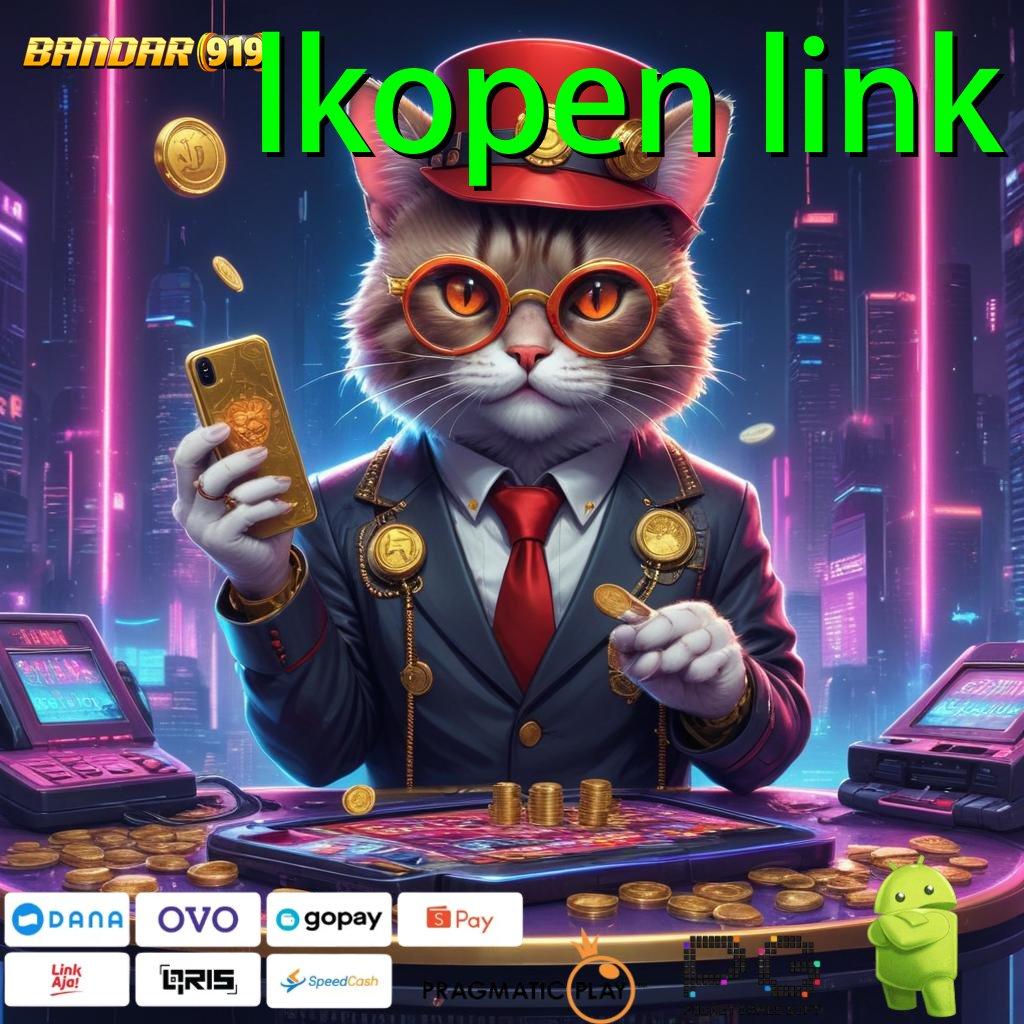 LKOPEN LINK , Pola Terdepan Dengan Bonus Maksimal