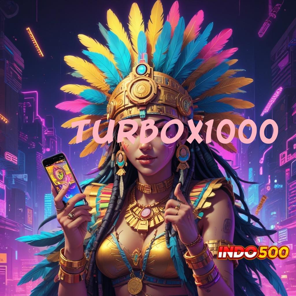 TURBOX1000 Deposit Tanpa Potongan Idr 25 Aplikasi Slot Uang Nyata dengan Pembayaran Cepat