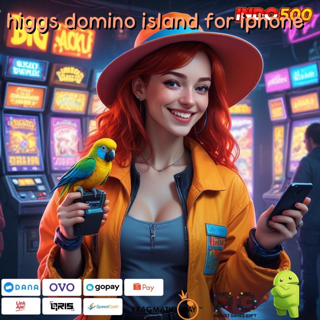 HIGGS DOMINO ISLAND FOR IPHONE pilihan slot yang cerdik