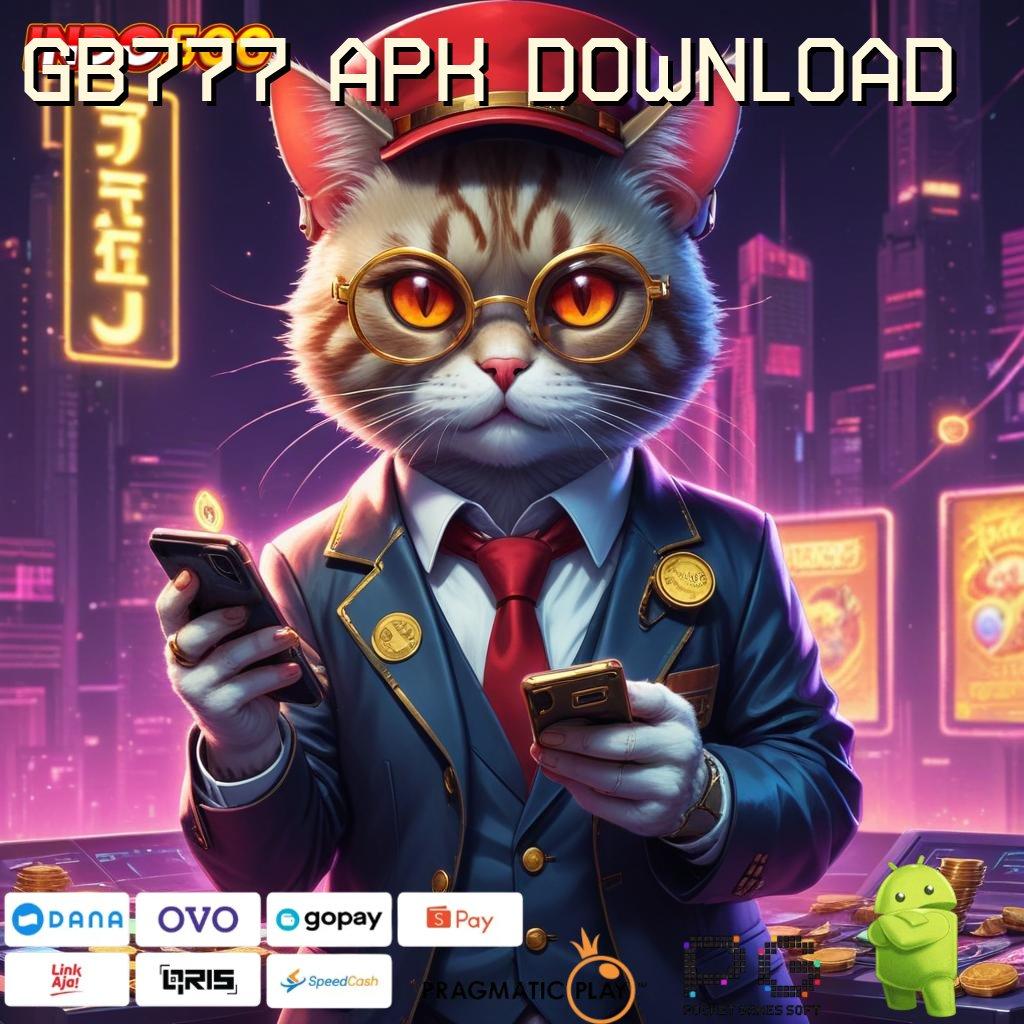 GB777 APK DOWNLOAD Perantara Baru dalam Sistem Antarmuka Stabil