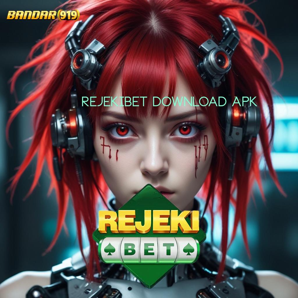 REJEKIBET DOWNLOAD APK ✅ Terbaik Prioritas Baru Slot777 Pg Soft Hari Ini Kode Cuan Depo Dana