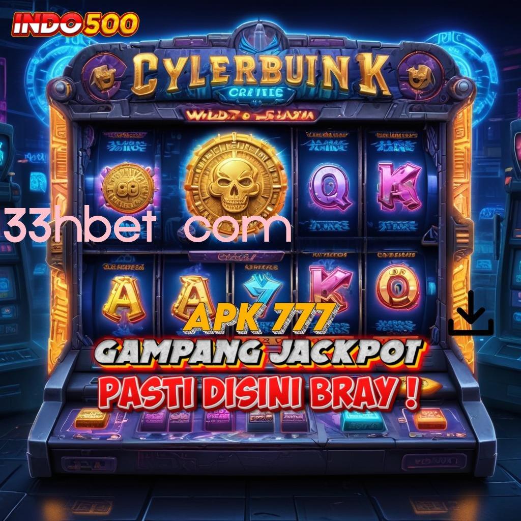 33HBET COM Depo Ewallet Dengan Bonus Langsung Dijamin