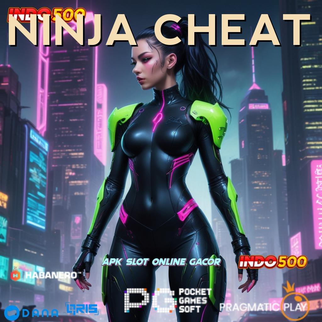 NINJA CHEAT ↦ pembayaran digital sukses unik cepat tepat guna