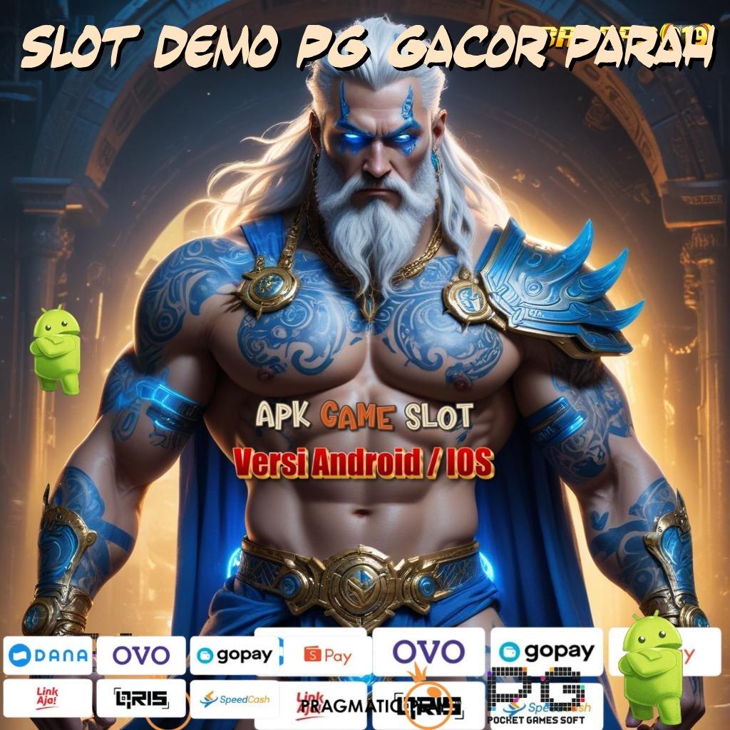 SLOT DEMO PG GACOR PARAH | unduhan apk terbaru? semua game siap dalam satu genggaman!