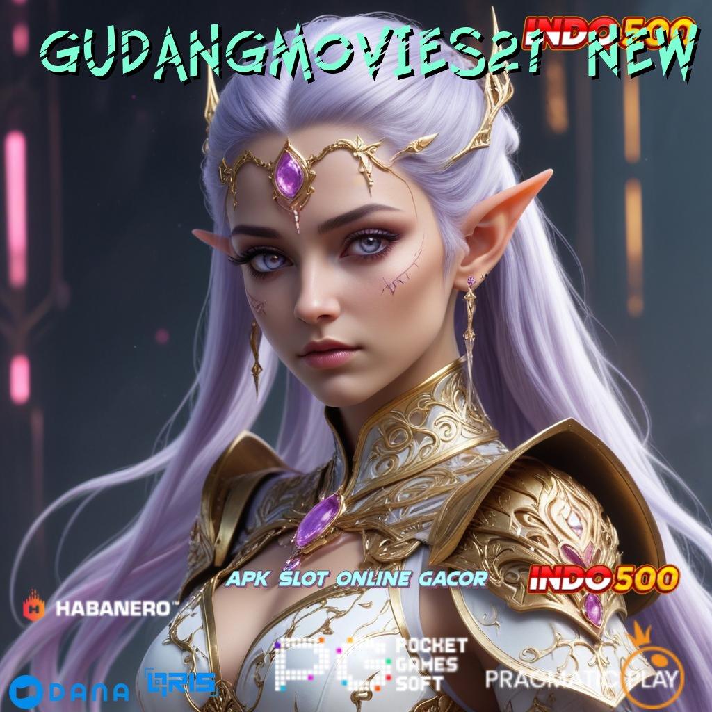 Gudangmovies21 New