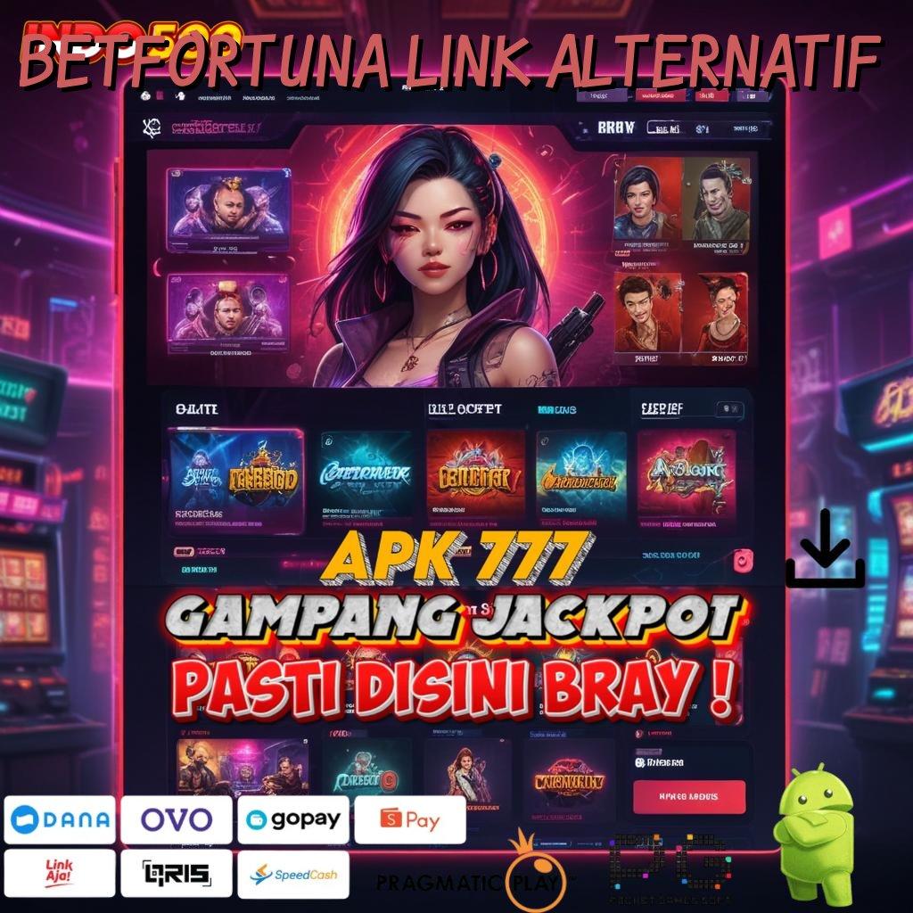 BETFORTUNA LINK ALTERNATIF Dp Langsung Wd Gaya Terbaru Yang Menonjol