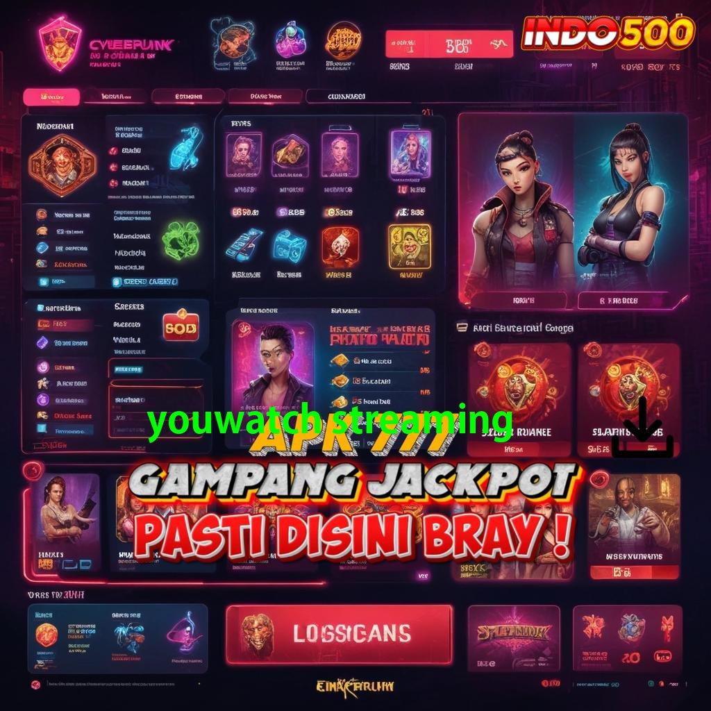 YOUWATCH STREAMING Jalur Cepat Spin Hoki Bonus Kilat