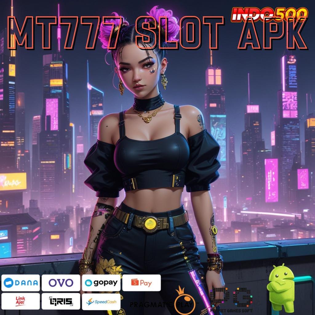 MT777 SLOT APK Spin Efektif Dengan Teknologi Terbaik Saat Ini