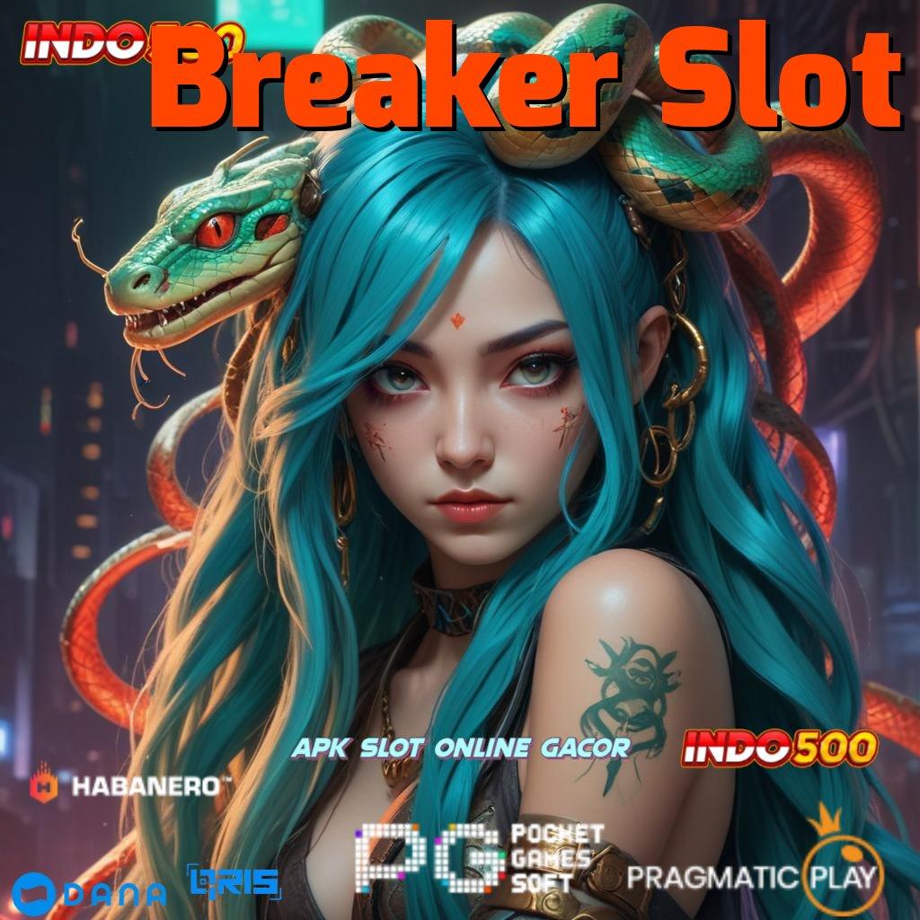 Breaker Slot