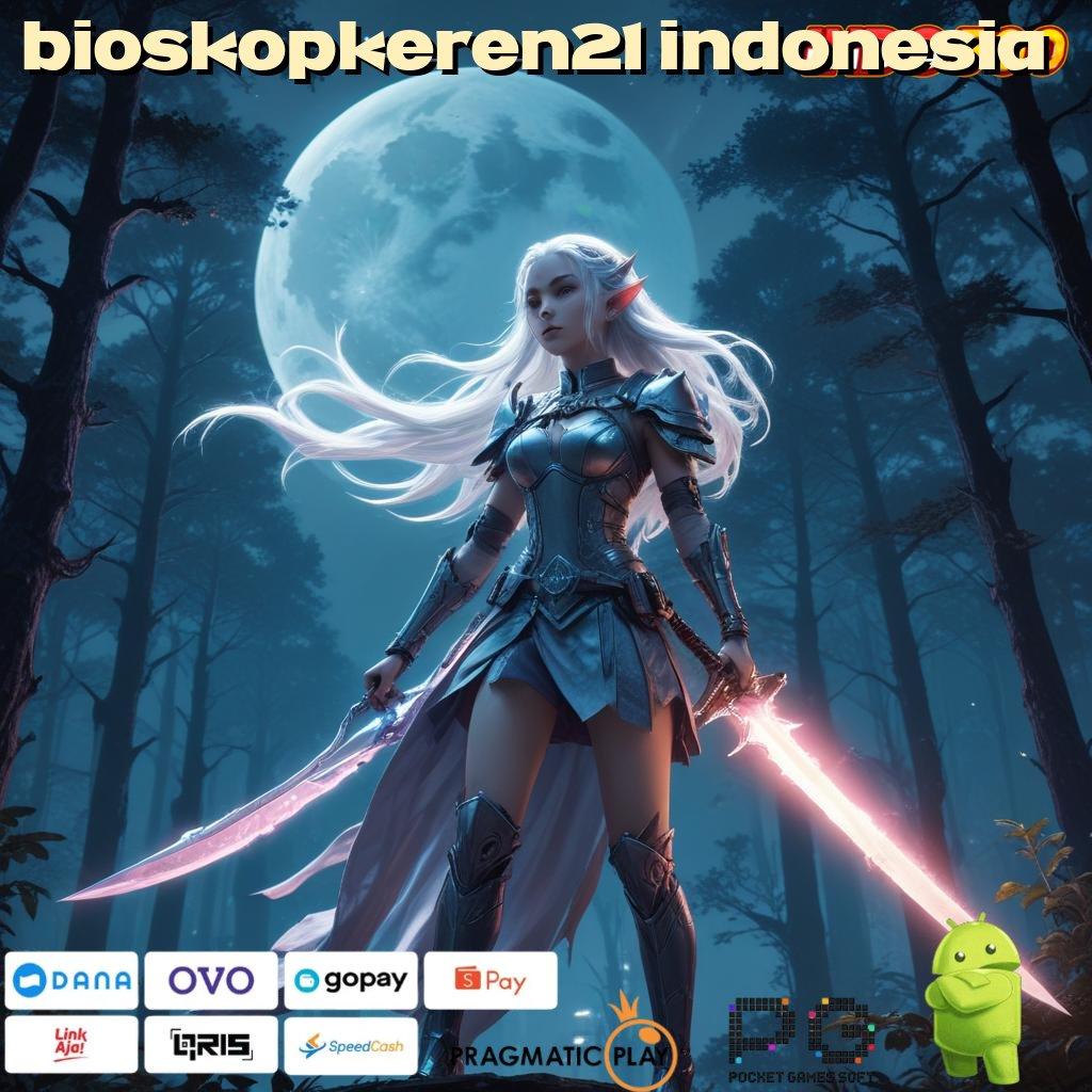 BIOSKOPKEREN21 INDONESIA Update Kekinian Penyedia Produk Yang Bermanfaat