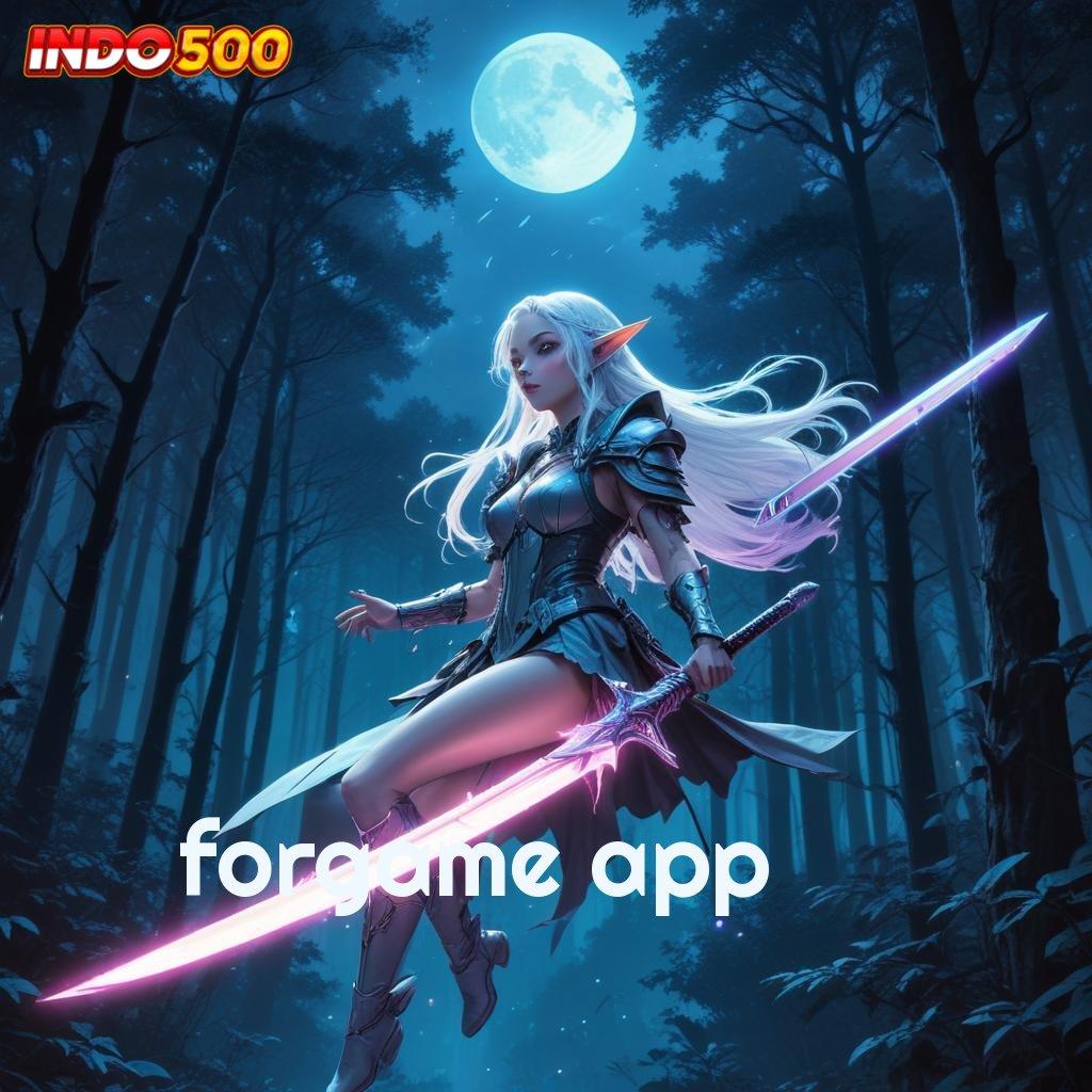 FORGAME APP # fitur baru dalam permainan menyediakan keuntungan pasti