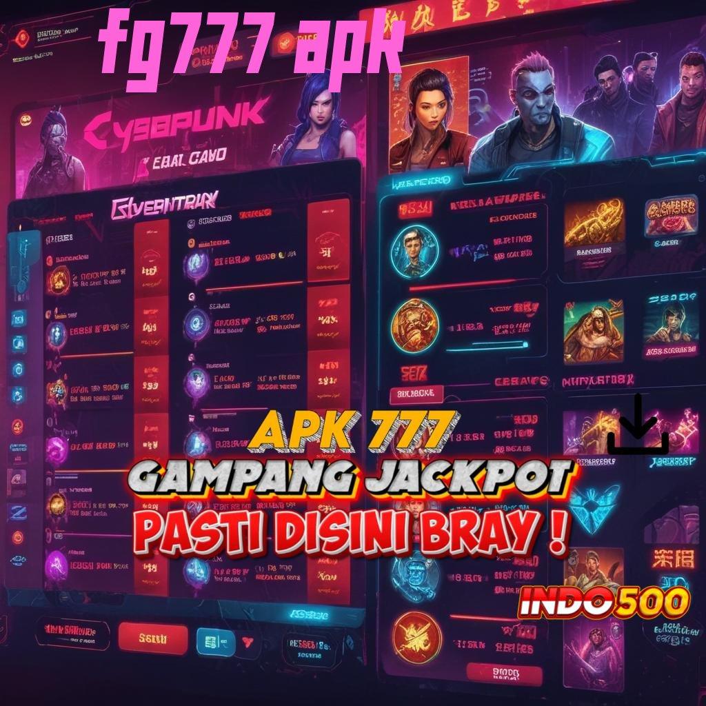 FG777 APK ✔ Auto Scatter Auto Cuan Mudah Menang