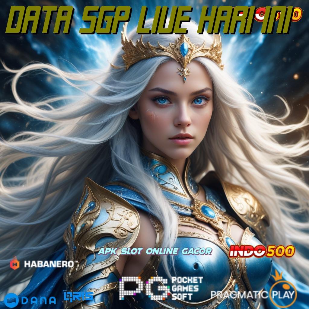 DATA SGP LIVE HARI INI # sumber valid tanpa basa-basi roda emas