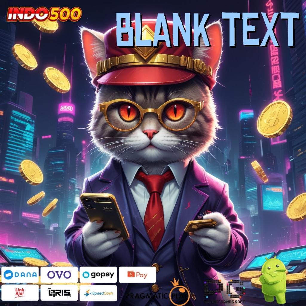 BLANK TEXT Spin Rizki Download Aplikasi Android Tanpa Modifikasi