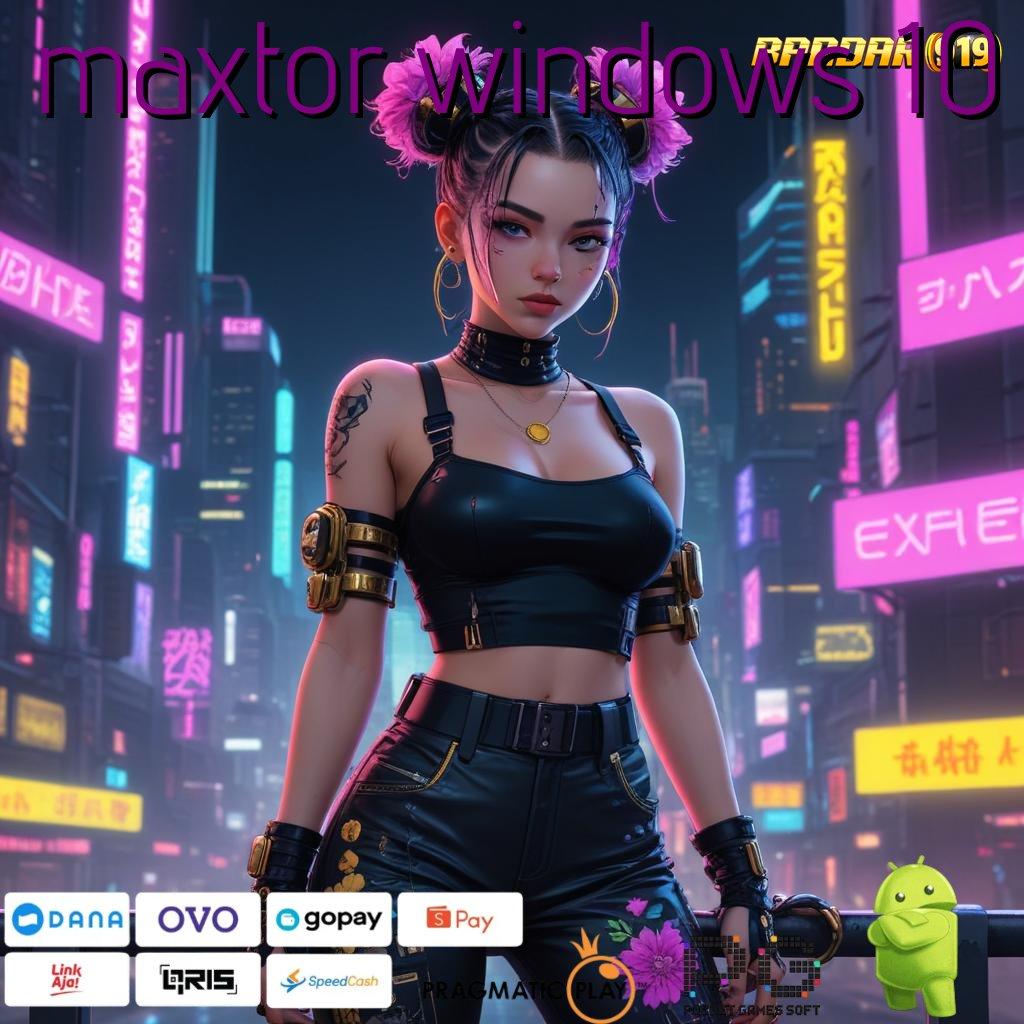 MAXTOR WINDOWS 10 > Download Apk Slot 777 Gacor, Jackpot Maksimal!