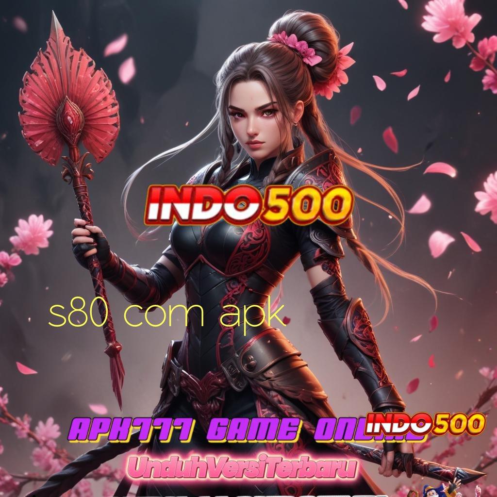 S80 COM APK 💥 Zona Baru RTP Stabil untuk Pemain Slot yang Ambisius