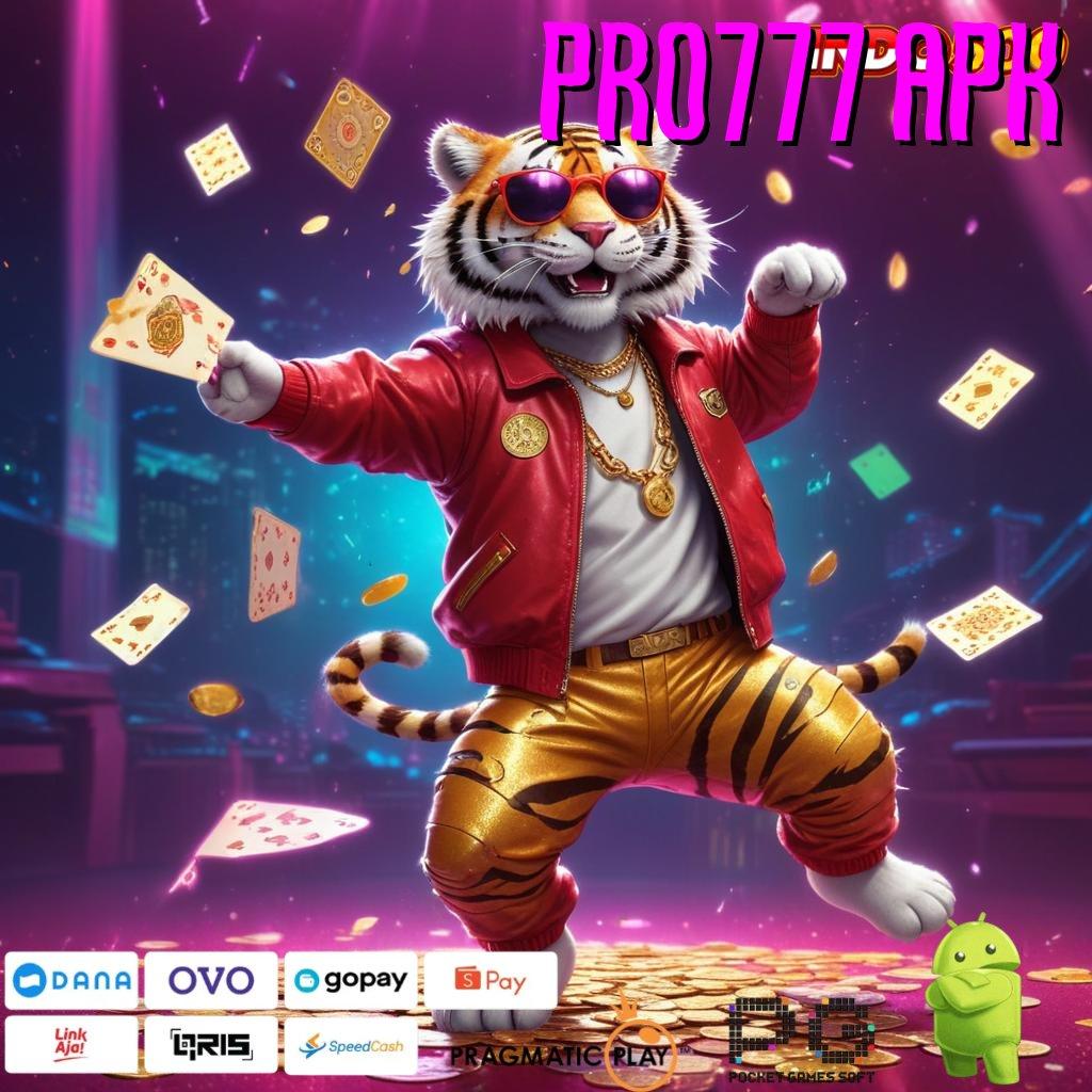 PRO777 APK Layanan APK Versi Terkini Sarana Digital