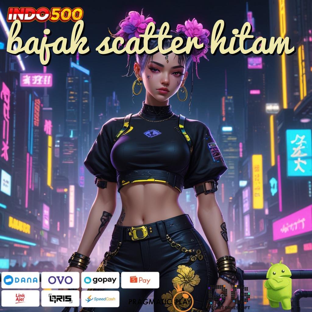 BAJAK SCATTER HITAM Rizki Terjamin Slot Idr 777 APK 2025 yang Penuh Energi