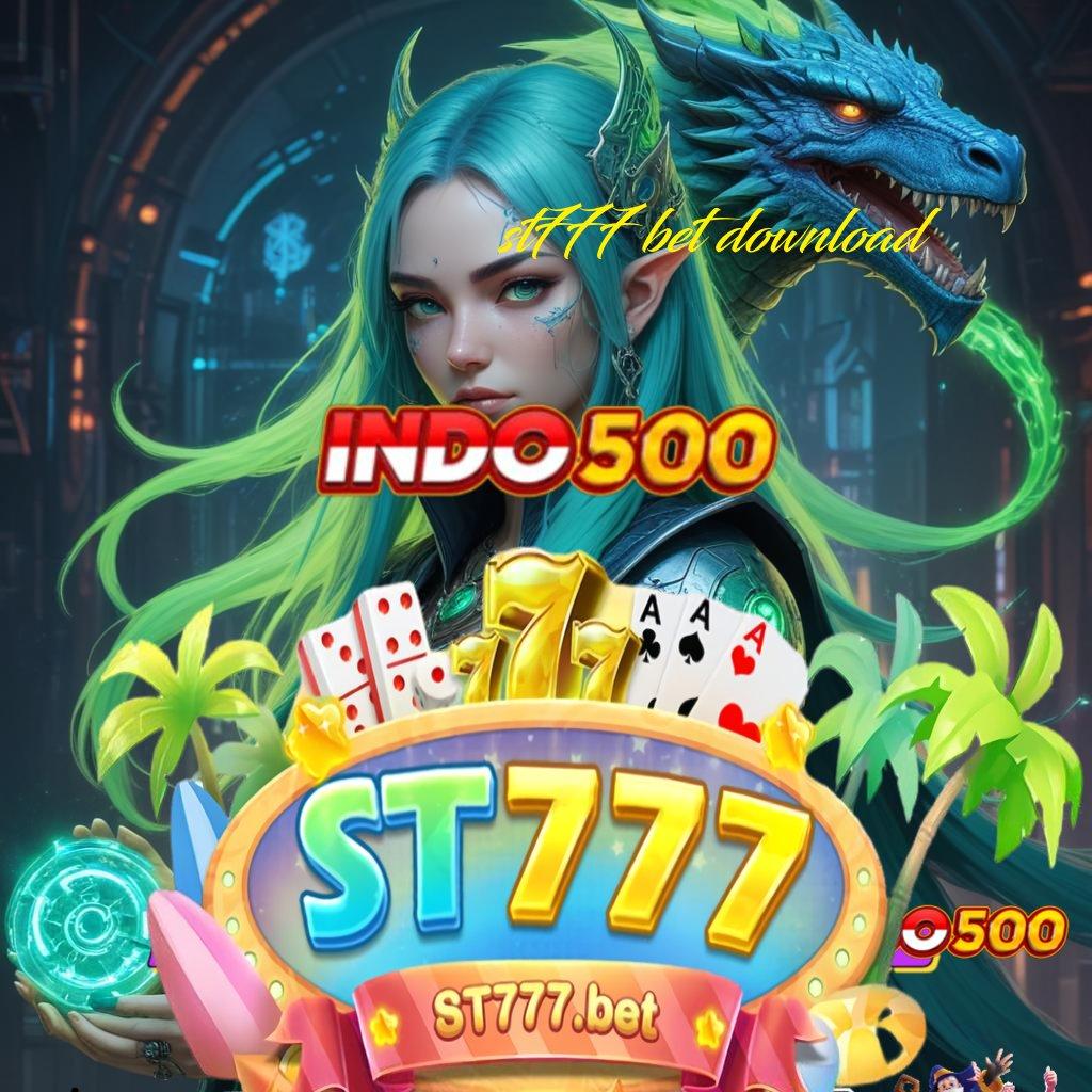 ST777 BET DOWNLOAD , Unduh Tools Gratis Terbaru – Slot Mahjong VIP Bukan Lagi Impian!