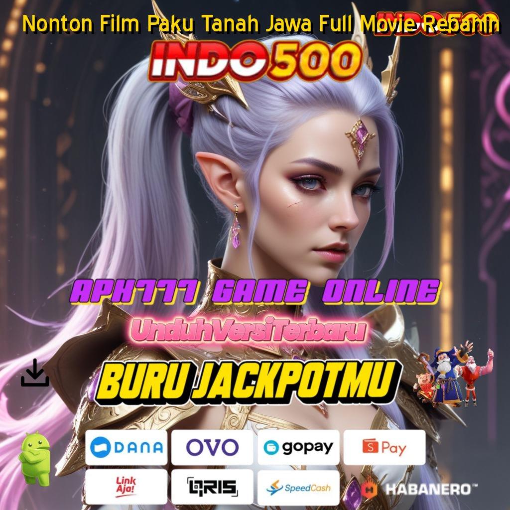 Nonton Film Paku Tanah Jawa Full Movie Rebahin