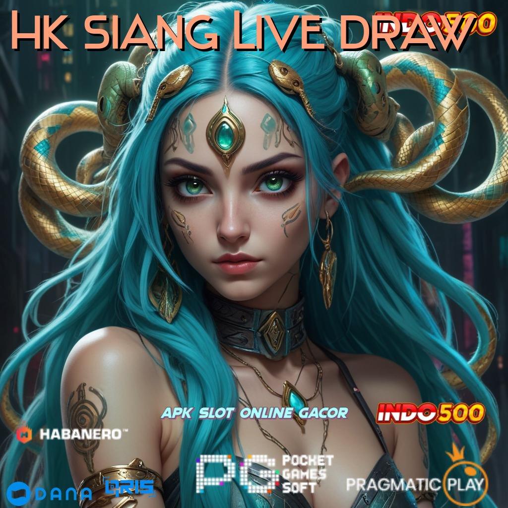 Hk Siang Live Draw