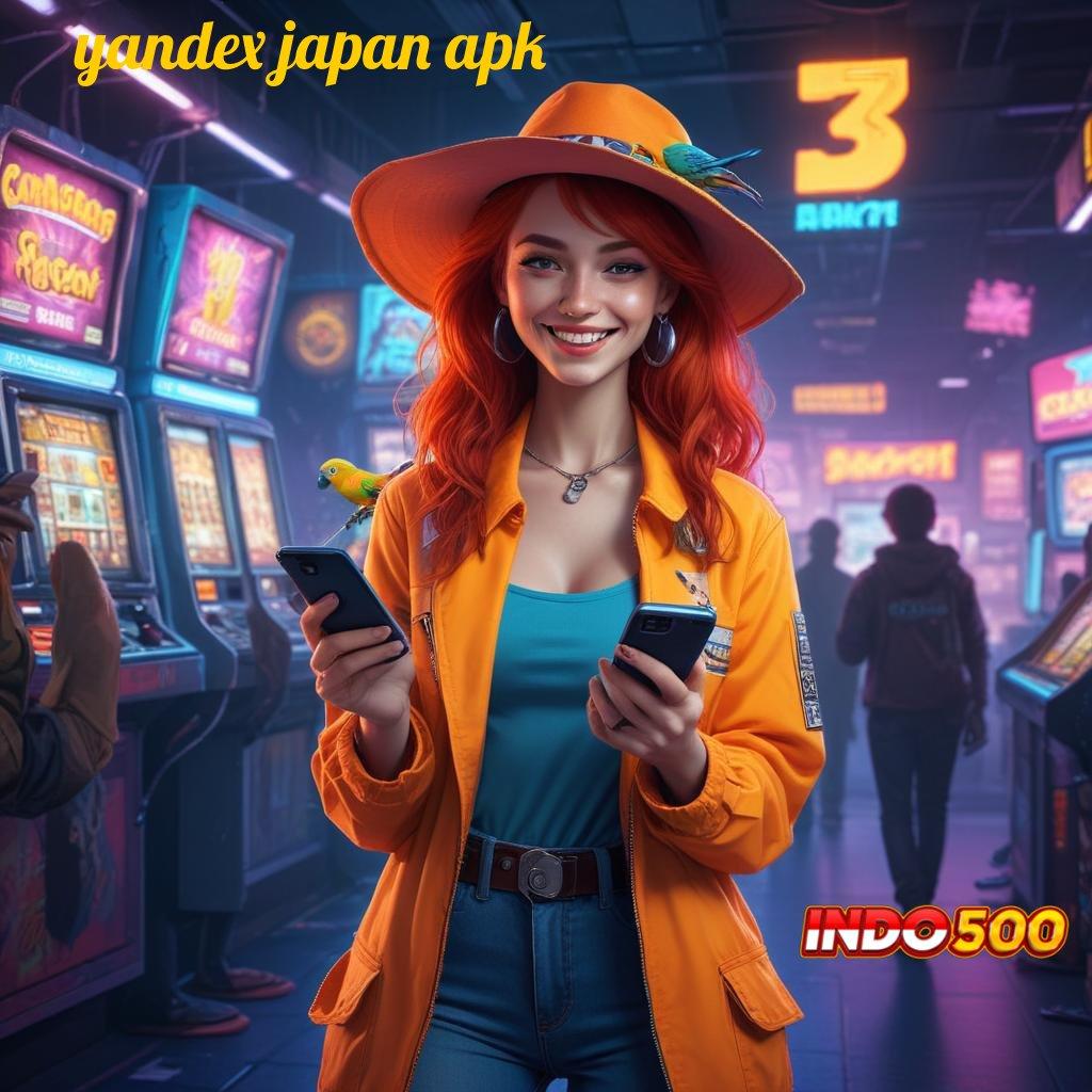 YANDEX JAPAN APK 👉 Pengembangan Terkini Apk Slot Maxwin Android Terbaru Unduh Sekarang