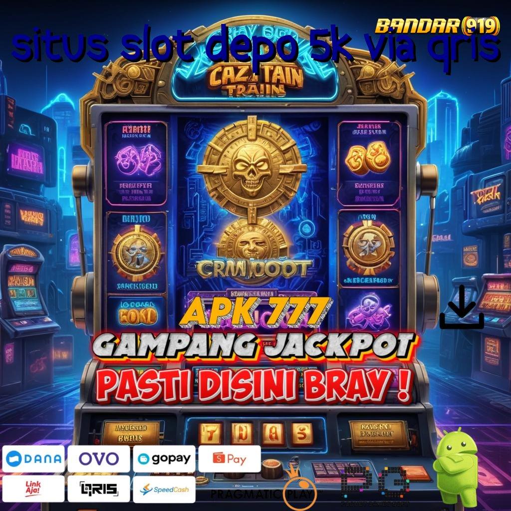 SITUS SLOT DEPO 5K VIA QRIS > Seru Event Gacor Spin Cepat