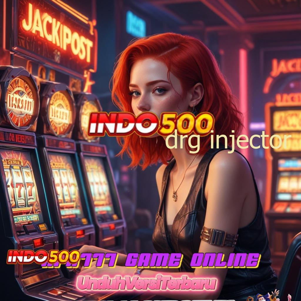 DRG INJECTOR ✷ Arena Spin Auto Dalam Tata Letak Stabil