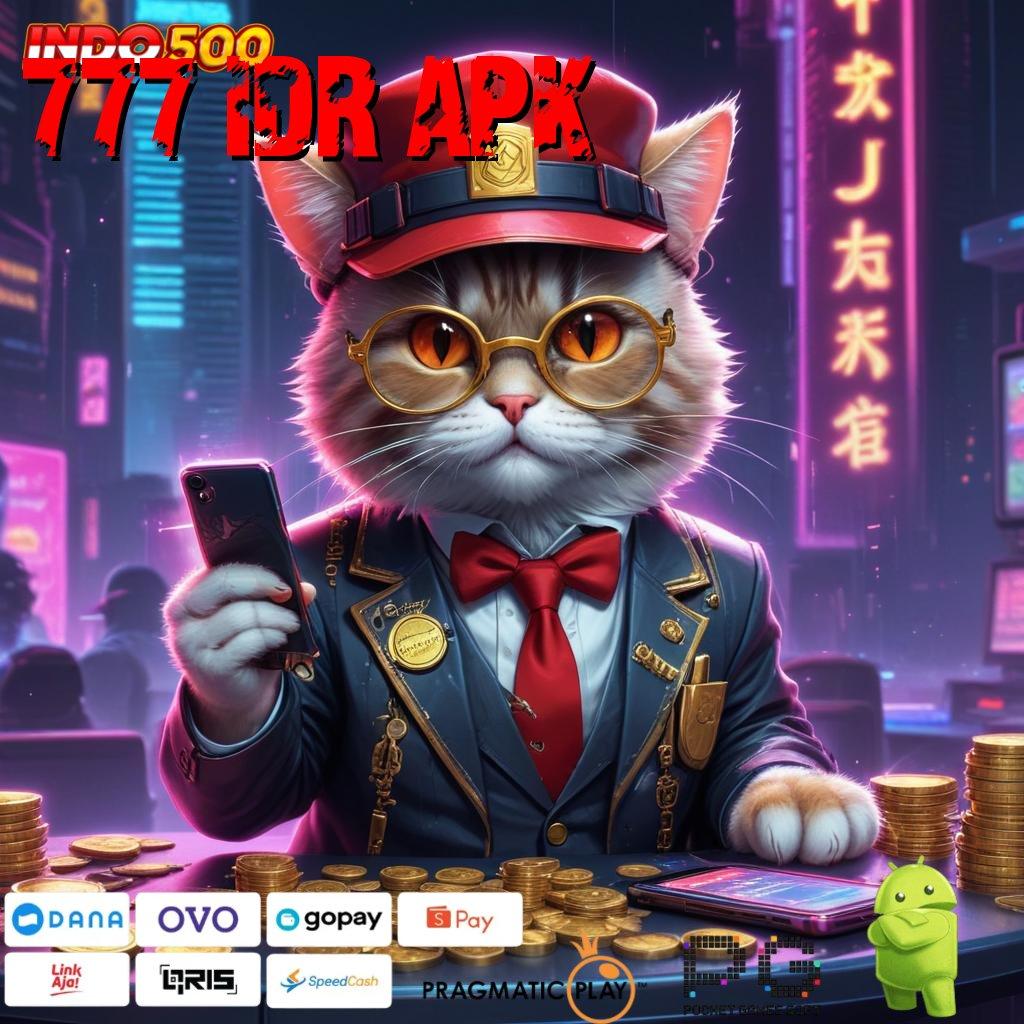 777 IDR APK Solusi Spin Auto Win dengan Sistem Gacor Terpercaya