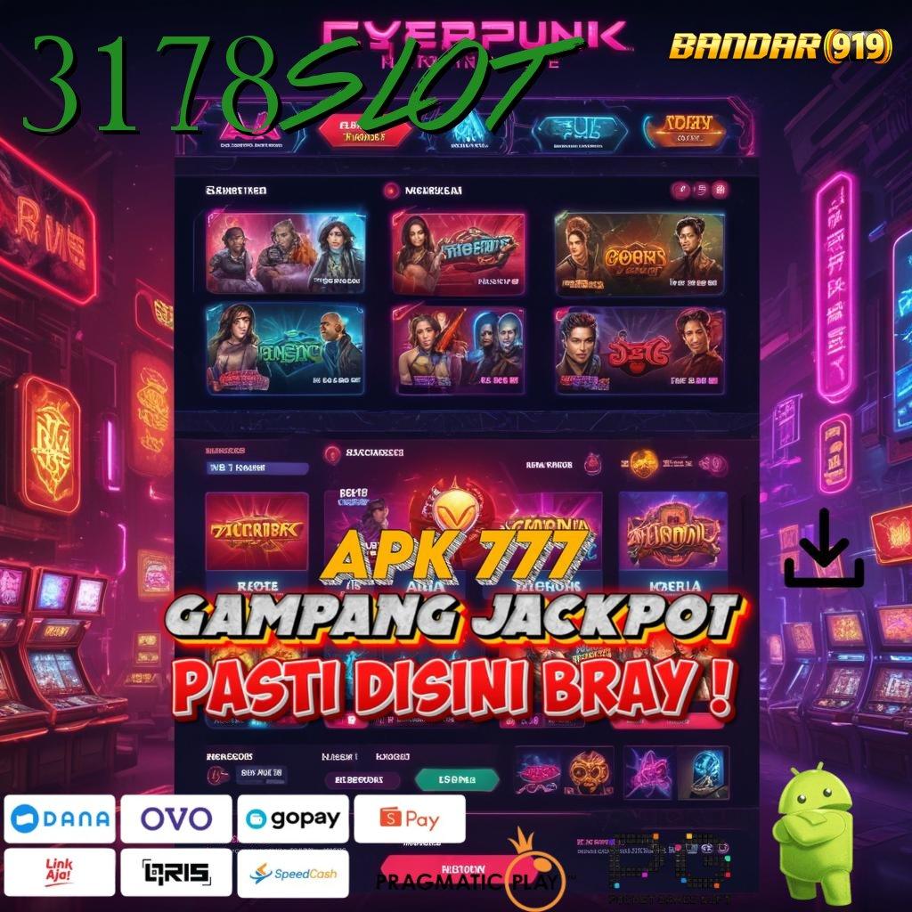 3178SLOT @ Putaran Serendipitas Update Seru Untung Mengalir!