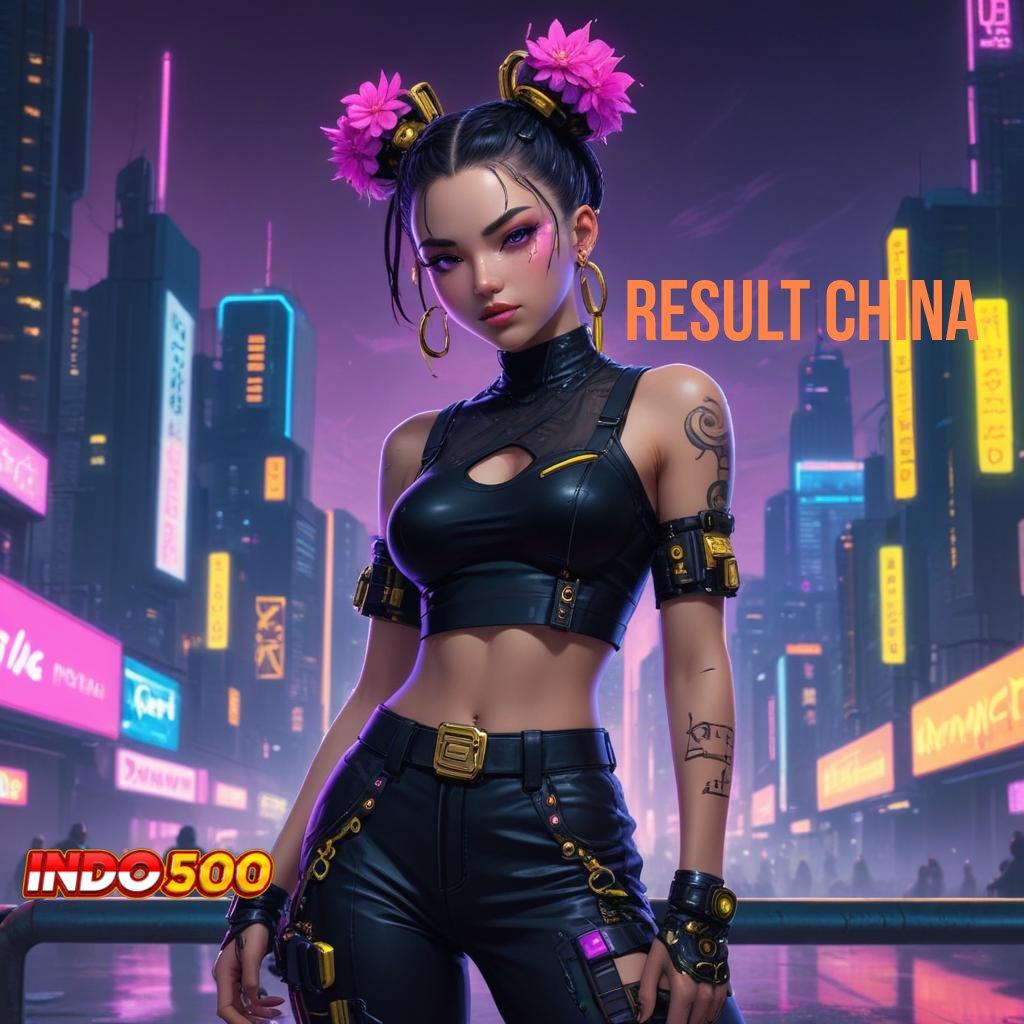 RESULT CHINA ➤ Unduh Game Android Versi Paling Update Gacor