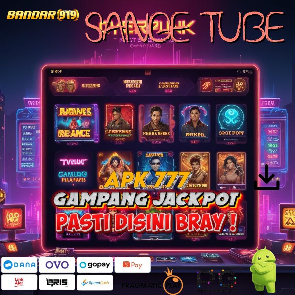 SANGE TUBE | Deposit Bca Idr 25 Slot Online APK Dengan Keuntungan Nyata