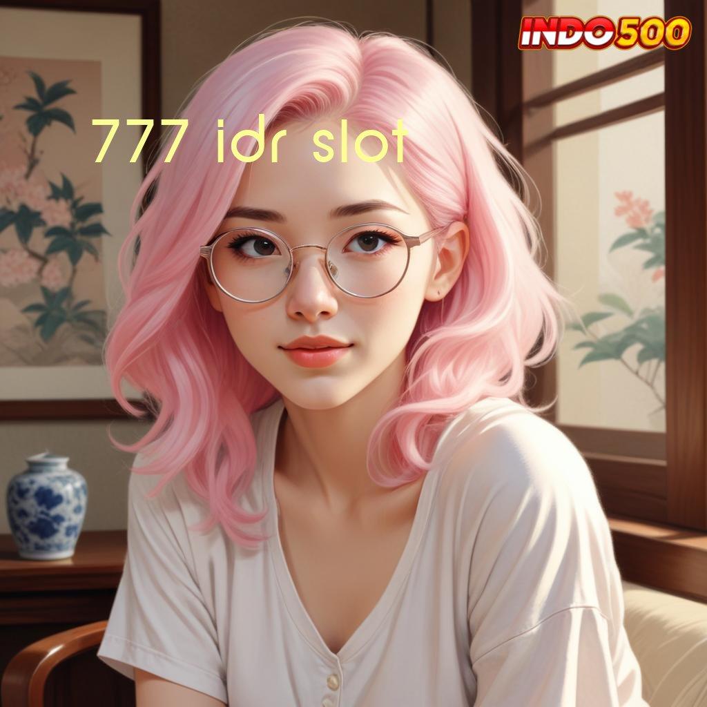 777 IDR SLOT # Cuan Tanpa Batas dengan Slot Demo Unggul