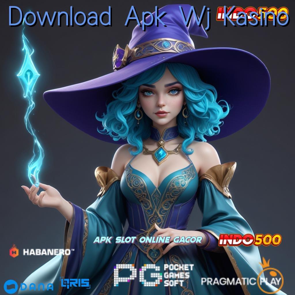 Download Apk Wj Kasino