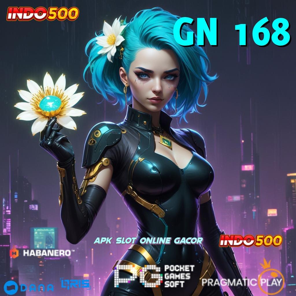 GN 168 , tingkatkan skill anda