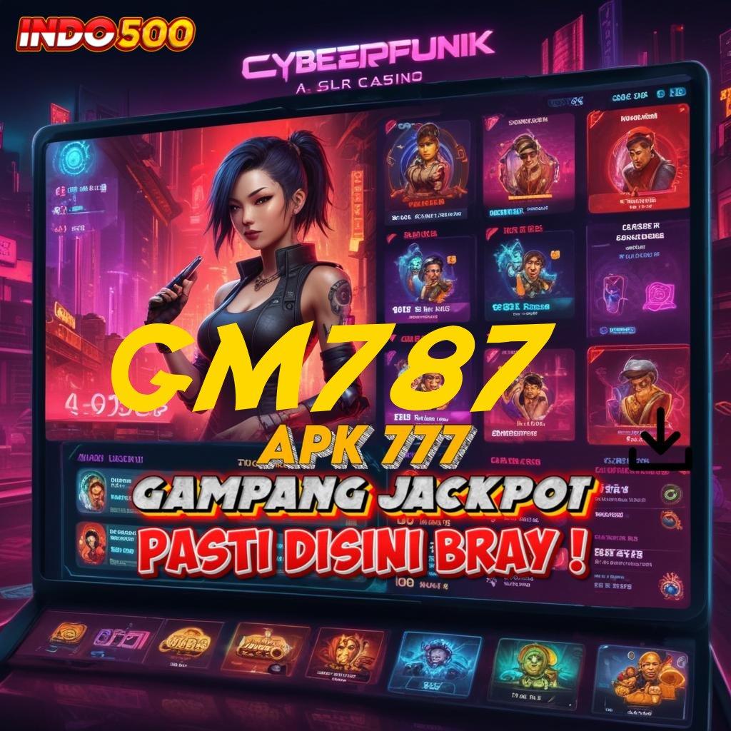 GM787 👉 memahami cara cepat dengan teknik simple