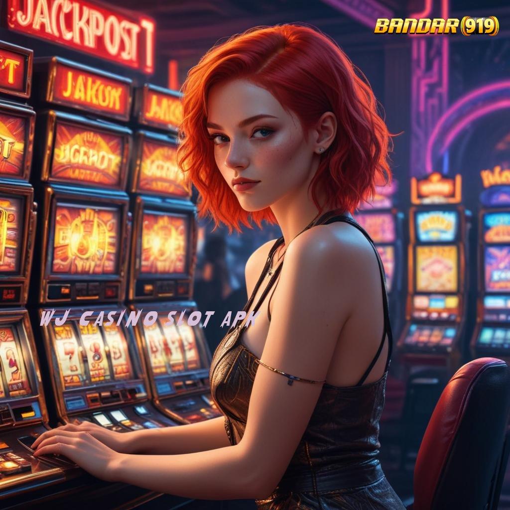 WJ CASINO SLOT APK # Depo 20000 Usaha Yang Menjanjikan