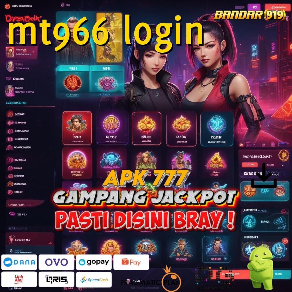 MT966 LOGIN @ Jalani Spin Cepat Dengan Apk Gacor