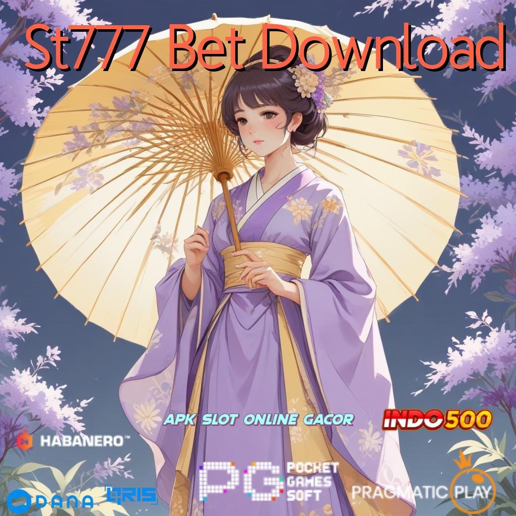 St777 Bet Download