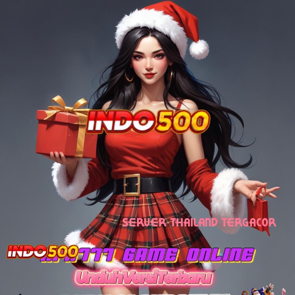 SERVER THAILAND TERGACOR ➿ Solusi Spin Gacor untuk Keuntungan Besar