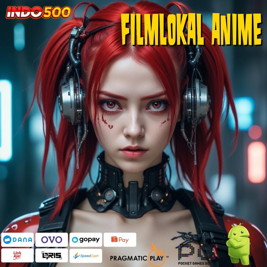 FILMLOKAL ANIME Langsung Gabung Dalam Event Mega Bonus Hari Ini