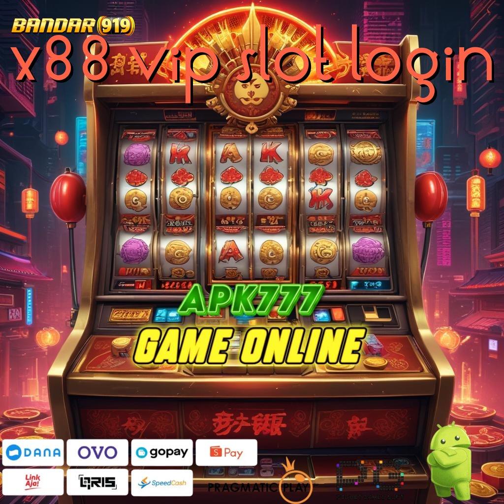 X88 VIP SLOT LOGIN > (Versi New) Android Hadiah Modern Menarik