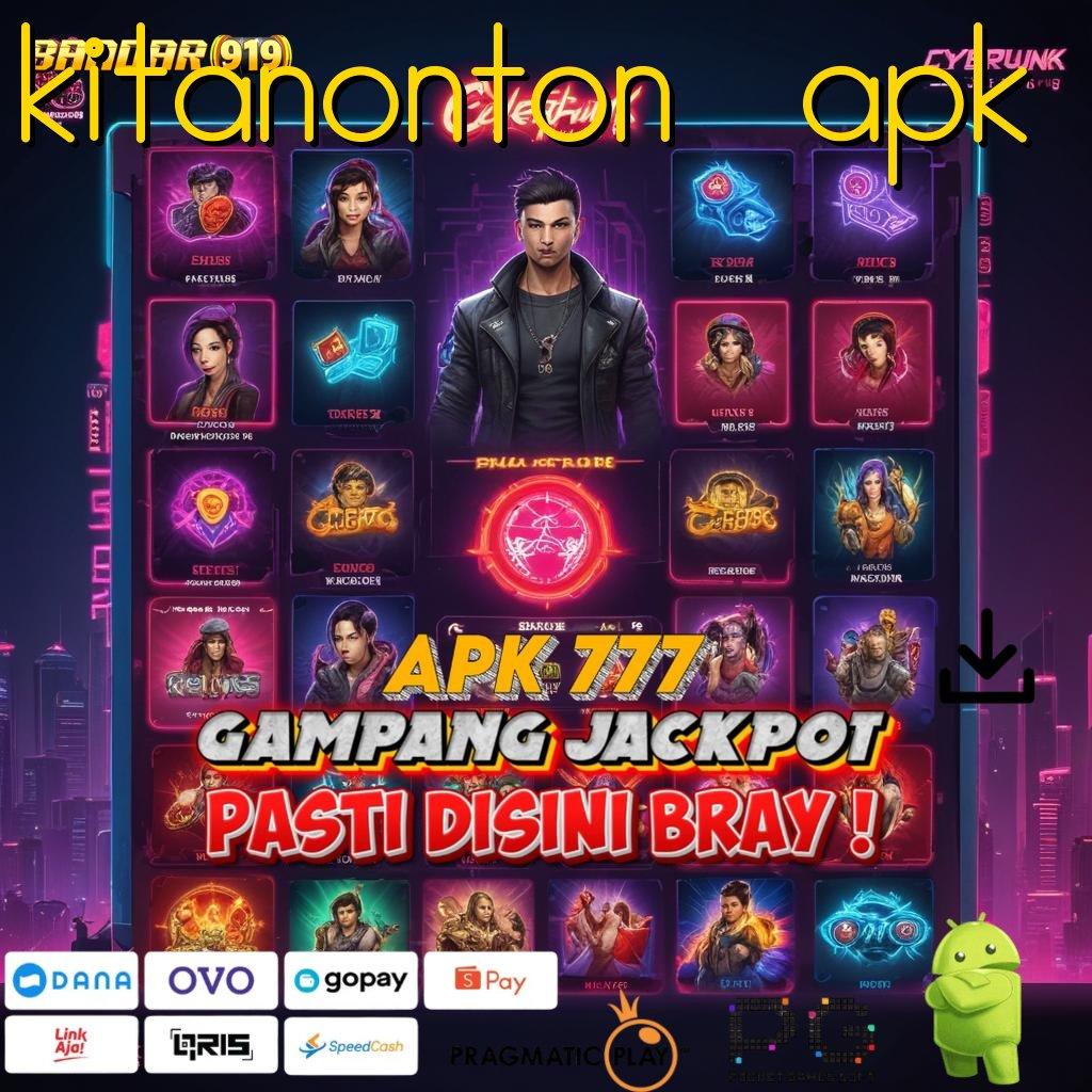 KITANONTON APK > Paradigma Enteng untuk Operasional APK