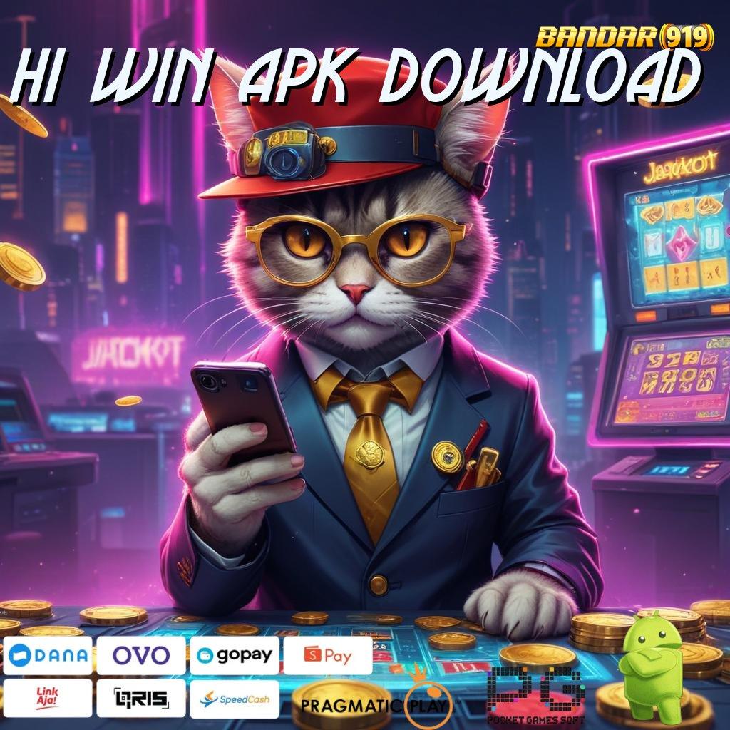 HI WIN APK DOWNLOAD # Kode Freebie Langsung WD Scatter Gacor Cepat