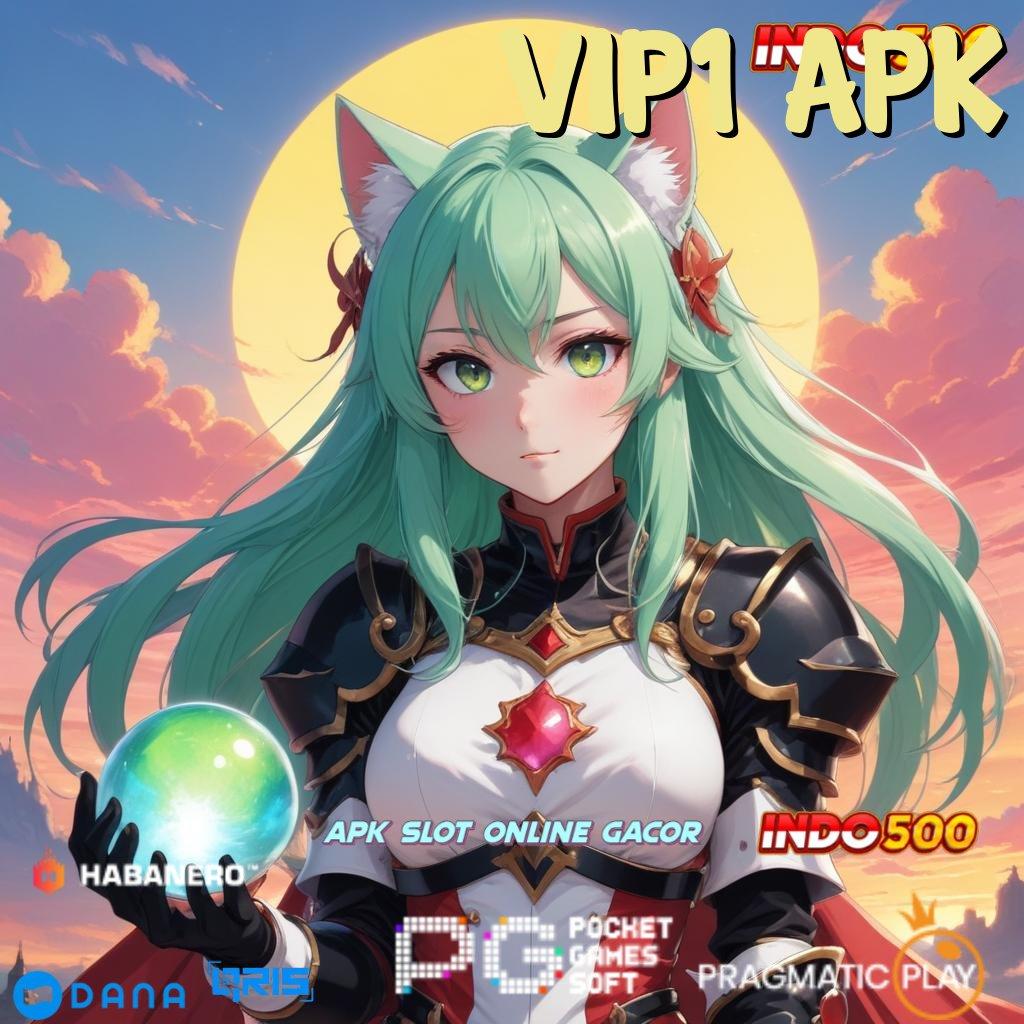 Vip1 Apk