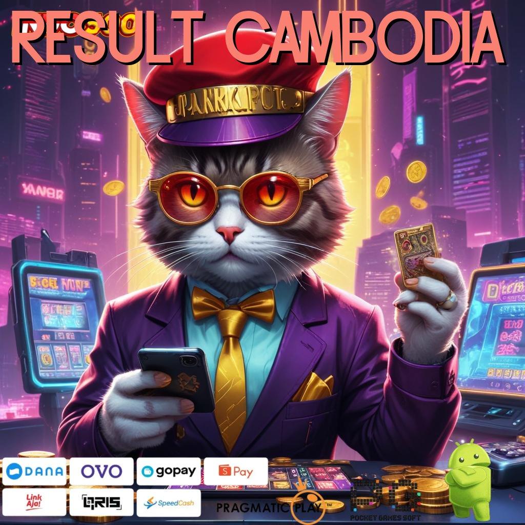 RESULT CAMBODIA Unduh APK Slot Scatter Terbaru