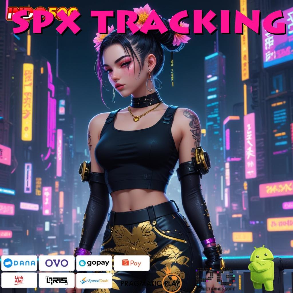 SPX TRACKING Aplikasi Jackpot RTP Tinggi