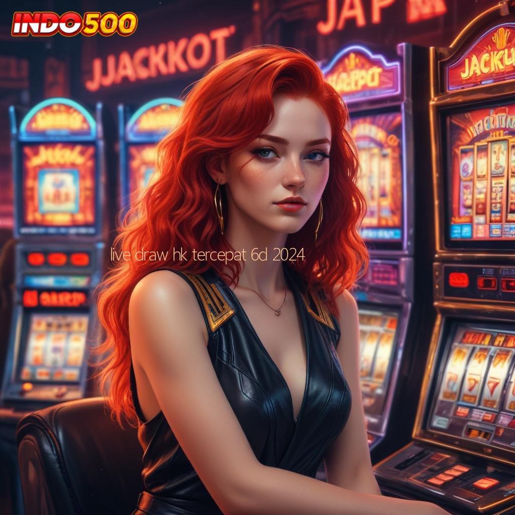 LIVE DRAW HK TERCEPAT 6D 2024 situs diskusi terintegrasi dengan semua laptop