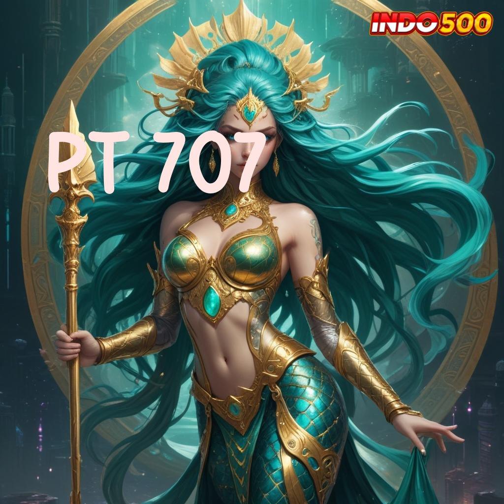 PT 707 ✔ Download APK Slot Pragmatic Resmi